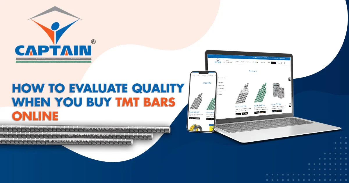 Guide to Buying Quality TMT Bars Online - Captain TMT – Captain Steel