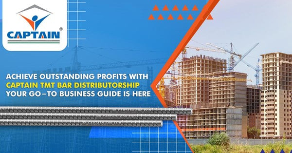 Achieve Outstanding Profits with Captain TMT Bar Distributorship- Your go-to business guide is here