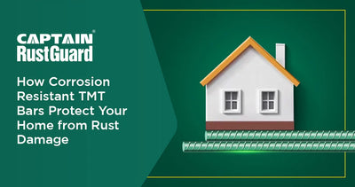 How Corrosion Resistant TMT Bars Protect Your Home from Rust Damage