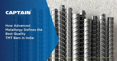 How Advanced Metallurgy Defines the Best Quality TMT Bars in India