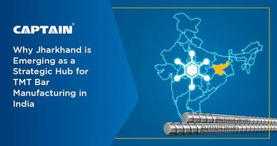Why Jharkhand Is Emerging as a Strategic Hub for TMT Bar Manufacturing in India